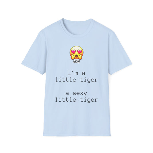 Sexy Little Tiger T-Shirt - Unisex