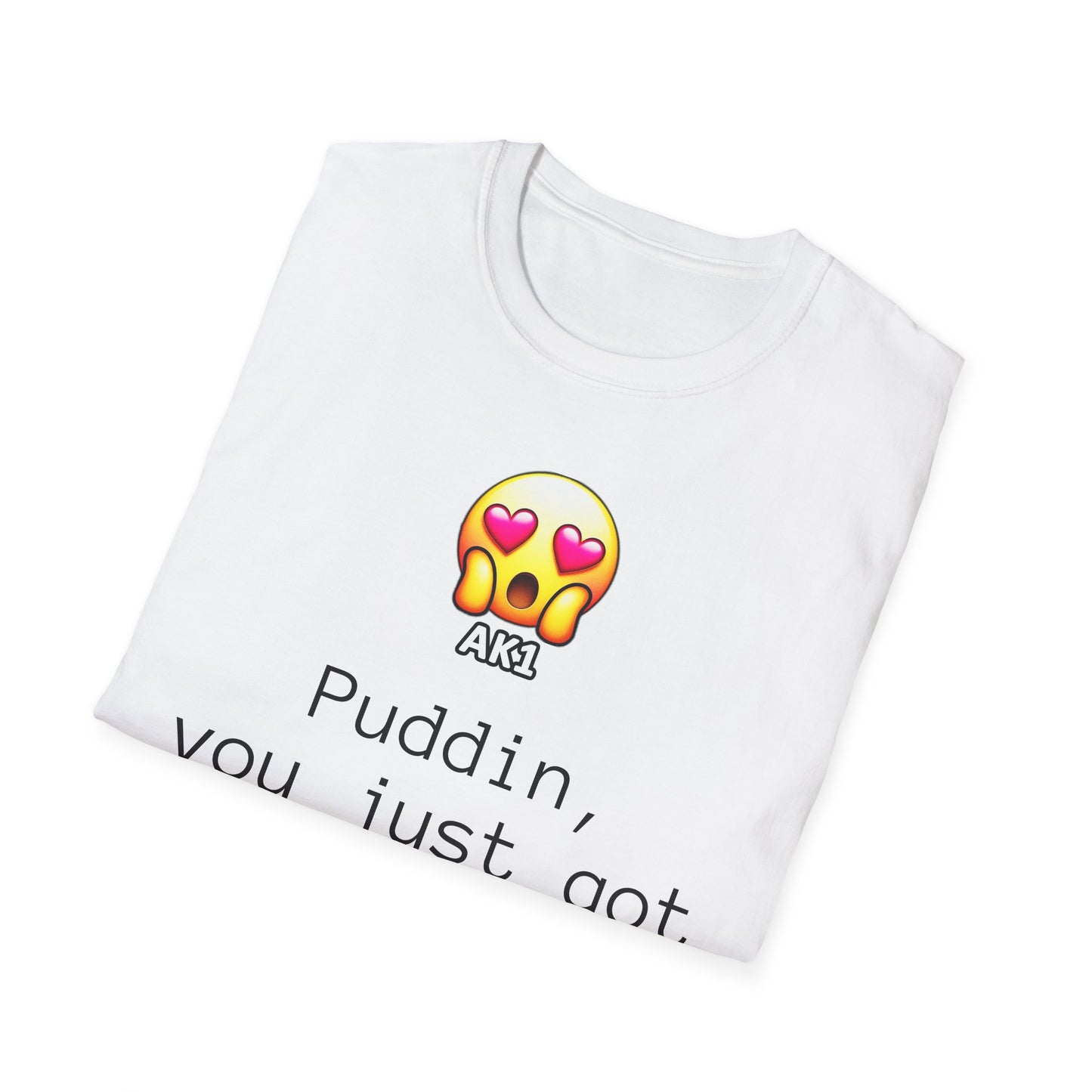 Puddin Movin T-Shirt - Unisex